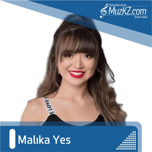 Malika Yes