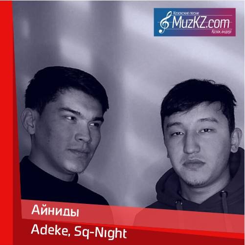 Adeke, Sq-Night - Айниды скачать