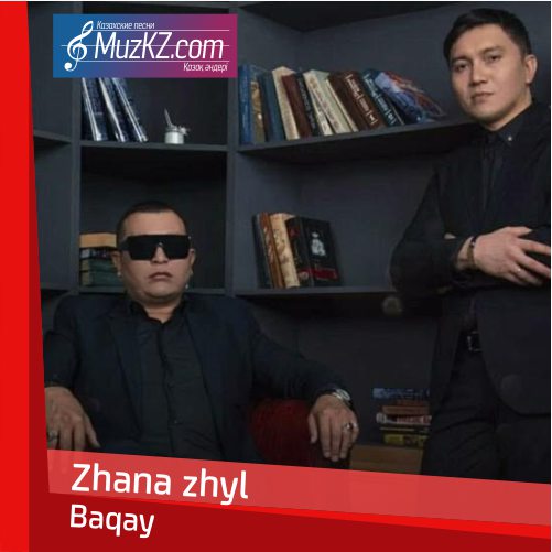 Baqay – Zhana zhyl скачать