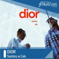 Santos и Cali - DIOR