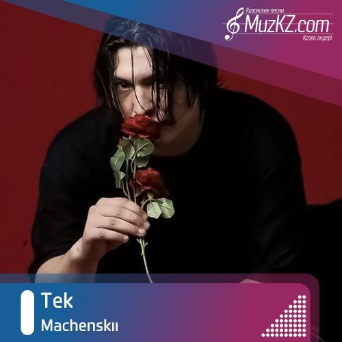 Machenskii – Tek скачать