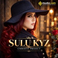 Umberto Project – Сулу кыз